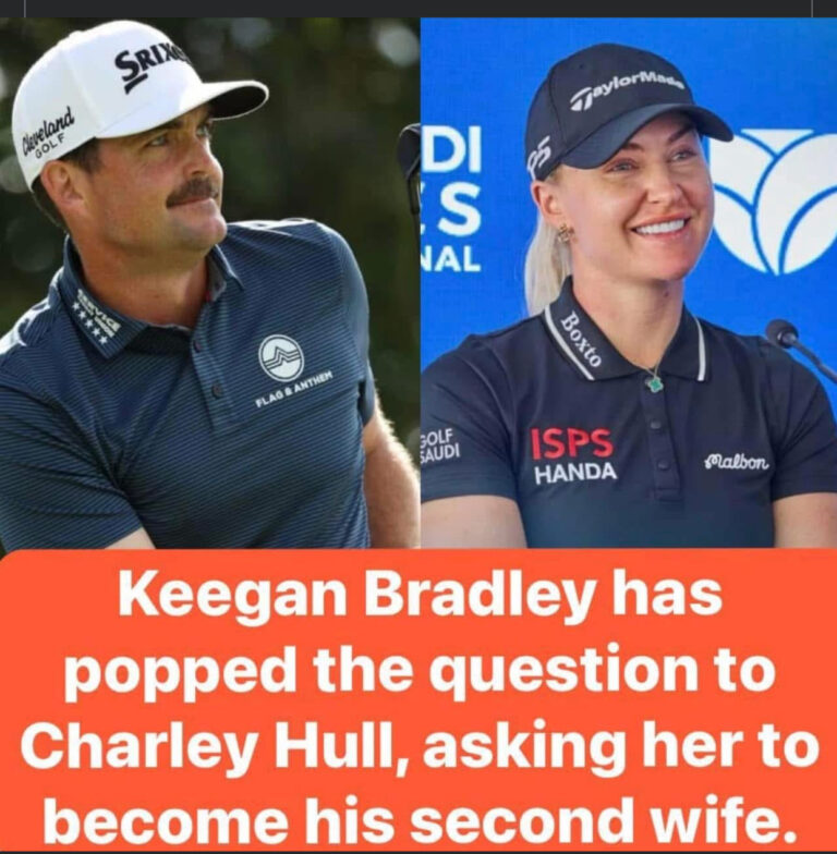 Keegan Bradley drops bombshell news in golf world expressing his desire to Charley Hull to become his second wife.